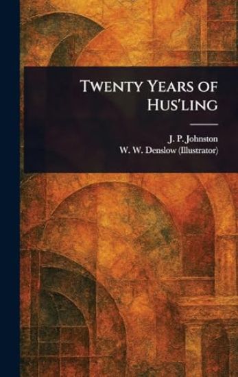 Twenty Years of Hus'ling