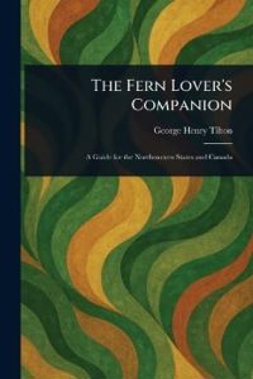 The Fern Lover's Companion