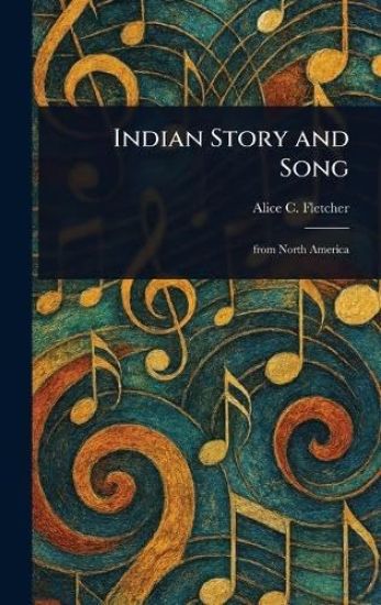 Indian Story and Song
