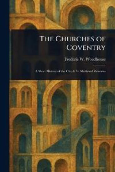The Churches of Coventry