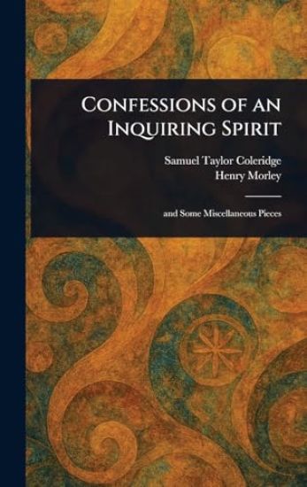 Confessions of an Inquiring Spirit