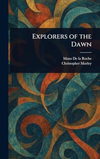 Explorers of the Dawn