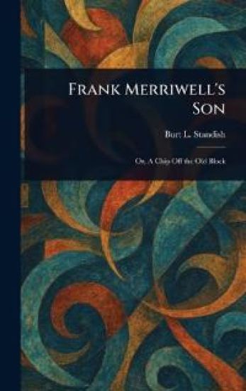 Frank Merriwell's Son