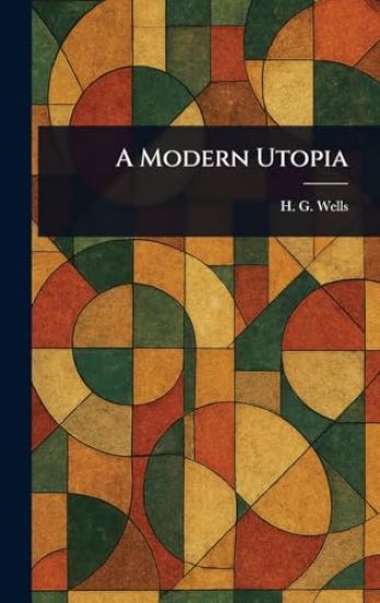 A Modern Utopia