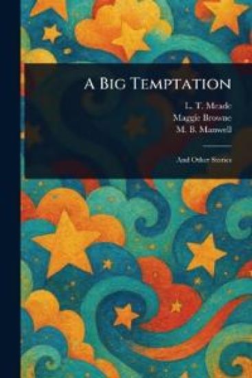 A Big Temptation