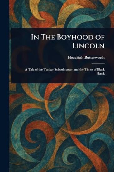 In The Boyhood of Lincoln
