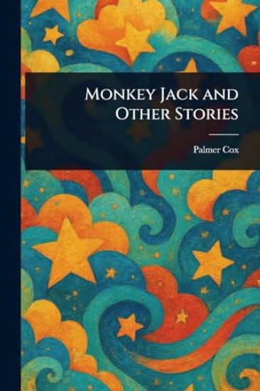 Monkey Jack and Other Stories