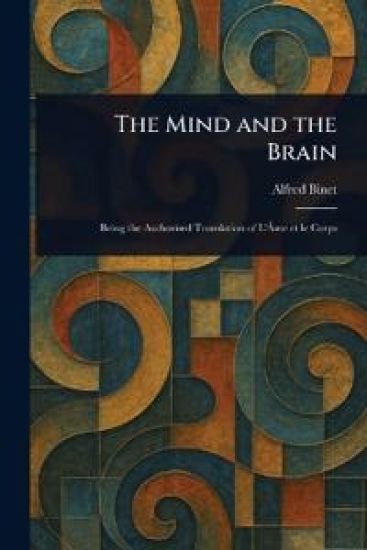 The Mind and the Brain