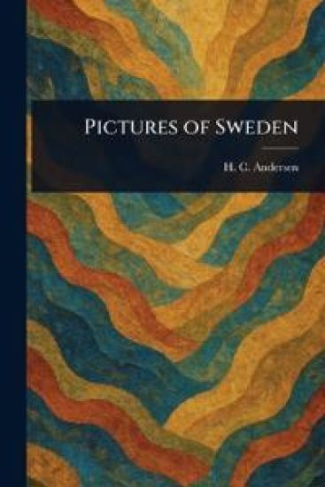 Pictures of Sweden