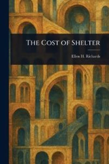 The Cost of Shelter