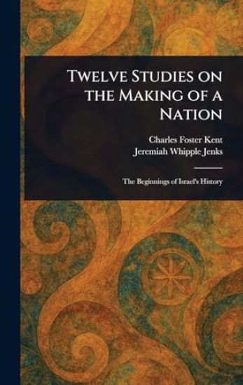 Twelve Studies on the Making of a Nation
