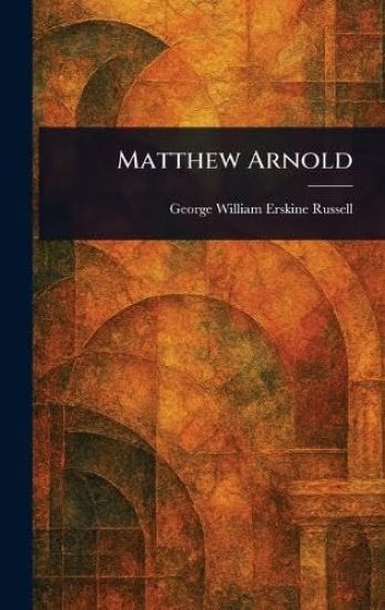 Matthew Arnold