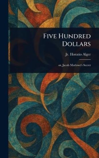 Five Hundred Dollars