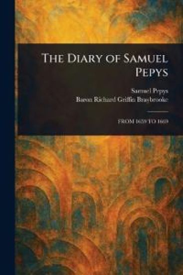 The Diary of Samuel Pepys