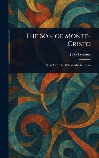 The Son of Monte-Cristo