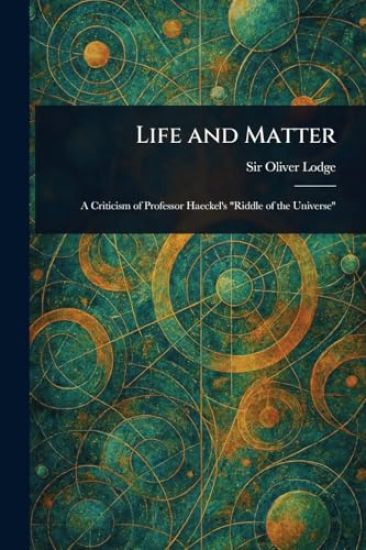 Life and Matter