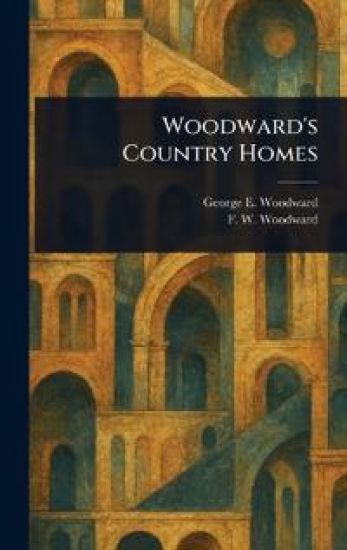 Woodward's Country Homes