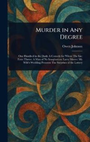Murder in Any Degree