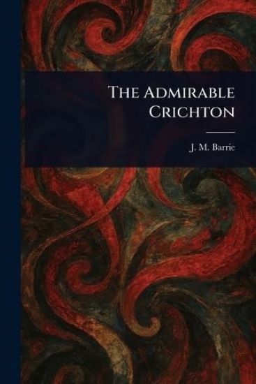 The Admirable Crichton