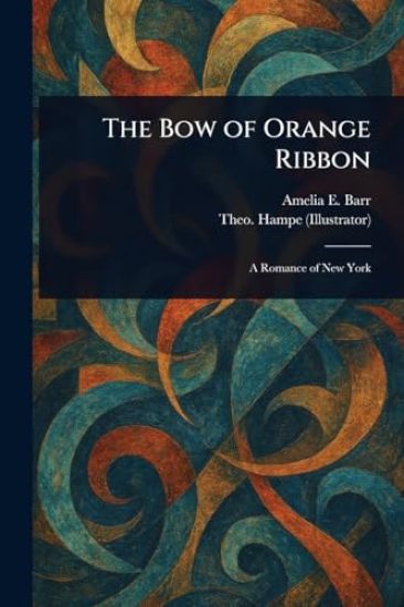 The Bow of Orange Ribbon