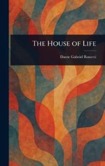 The House of Life