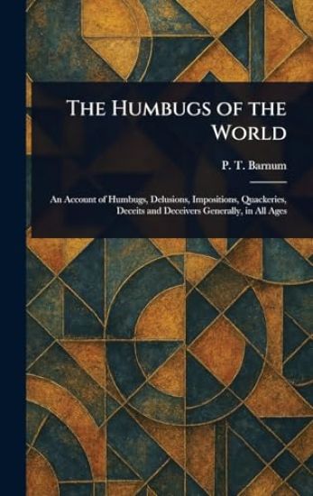 The Humbugs of the World