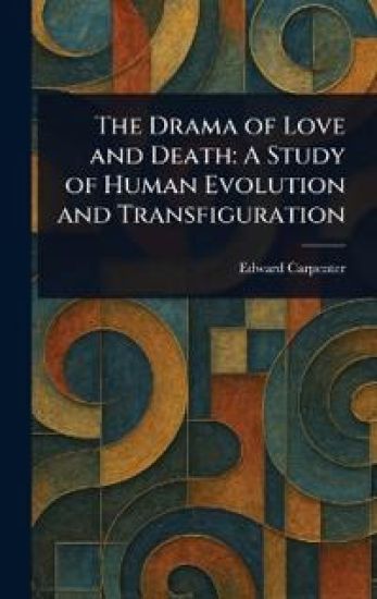 The Drama of Love and Death