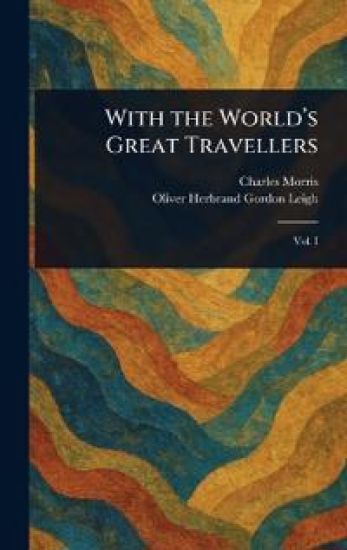 With the World's Great Travellers