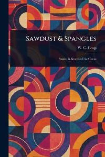 Sawdust & Spangles