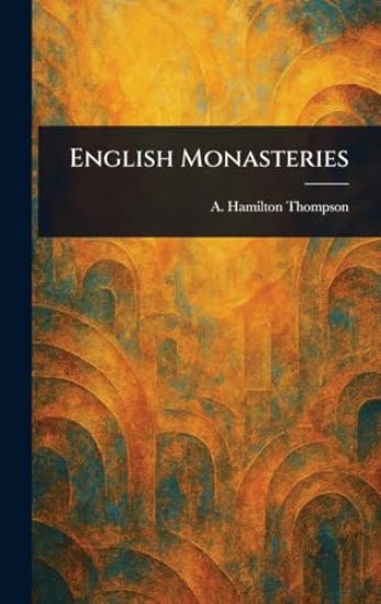 English Monasteries