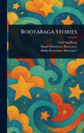 Rootabaga Stories
