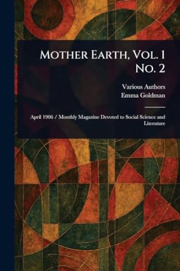 Mother Earth, Vol. 1 No. 2