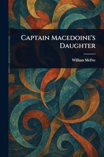 Captain Macedoine's Daughter