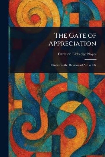 The Gate of Appreciation
