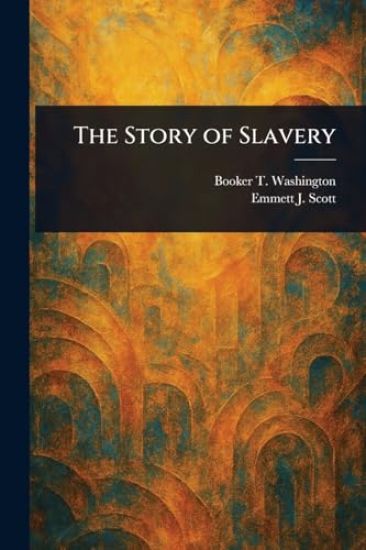 The Story of Slavery