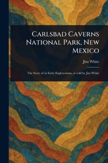 Carlsbad Caverns National Park, New Mexico