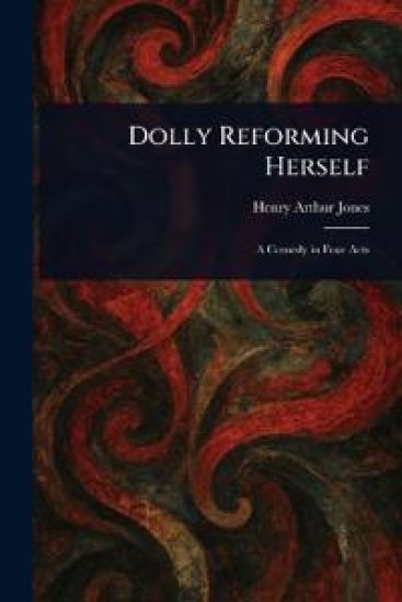 Dolly Reforming Herself