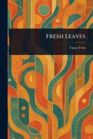 Fresh Leaves