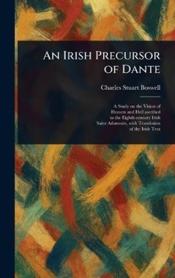 An Irish Precursor of Dante