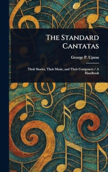 The Standard Cantatas