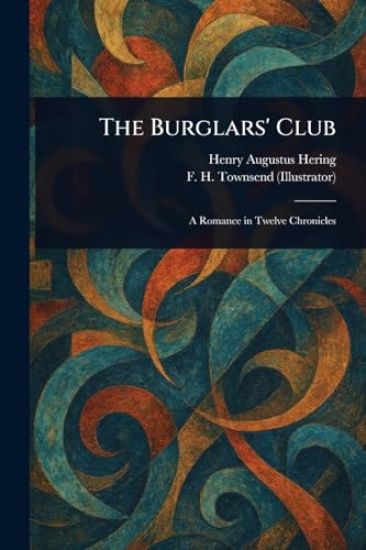 The Burglars' Club