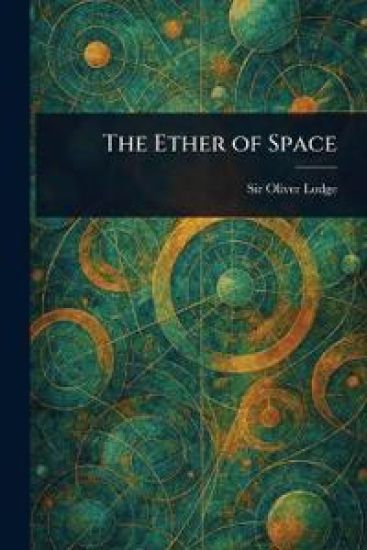 The Ether of Space