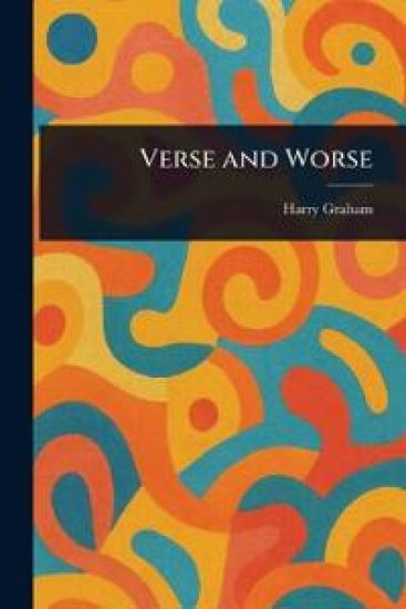 Verse and Worse