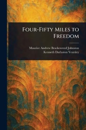 Four-Fifty Miles to Freedom