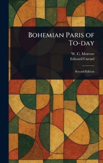 Bohemian Paris of To-day