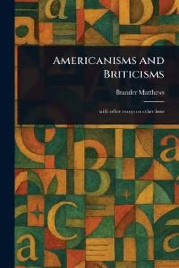 Americanisms and Briticisms