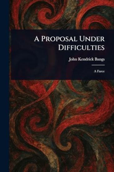 A Proposal Under Difficulties