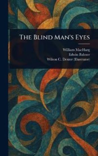 The Blind Man's Eyes