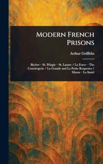 Modern French Prisons