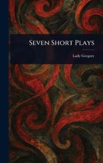 Seven Short Plays